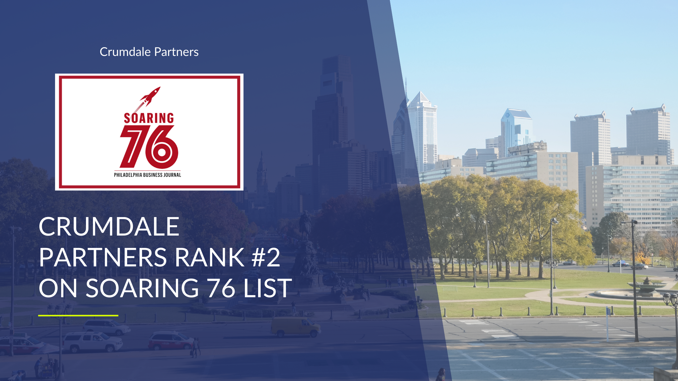 Crumdale Partners Makes the “Soaring 76” list Ranking #2